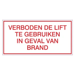 Verboden de lift te gebruiken in geval van brand sticker