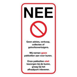 Geen advies, verkoop, collectes, geloofsovertuigers en geen pakketten voor de buren sticker - DS1001