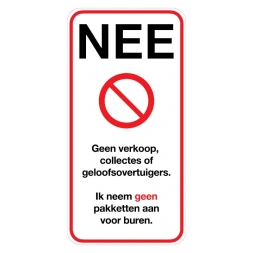 Geen verkoop, collectes, geloofsovertuigers en geen pakketten voor de buren sticker