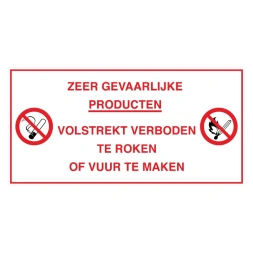 Zeer gevaarlijke producten. Volstrekt verboden te roken of vuur te maken sticker