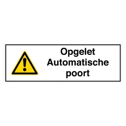 Opgelet: Automatische poort sticker