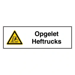 Opgelet: Heftrucks sticker