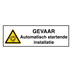 Gevaar: Automatisch startende installatie sticker