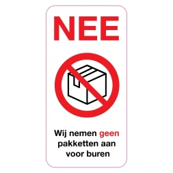 Geen pakketten voor buren sticker