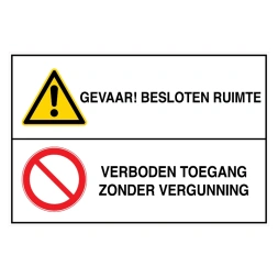 Gevaar! Besloten ruimte / Verboden toegang zonder vergunning sticker