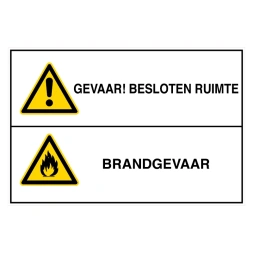 Gevaar! Besloten ruimte / Brandgevaar sticker