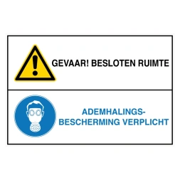 Gevaar! Besloten ruimte / Ademhalingsbescherming verplicht sticker