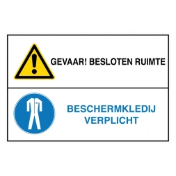 Gevaar! Besloten ruimte / Beschermkledij verplicht sticker